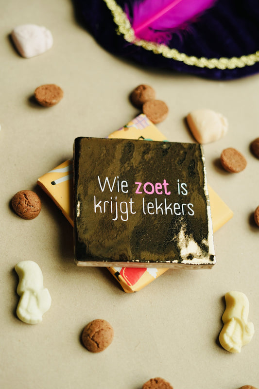 Tegeltje - Wie zoet is krijgt lekkers